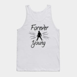 Forever young Tank Top